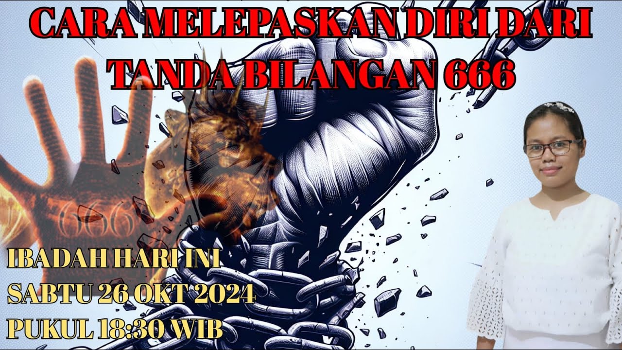 CARA MELEPASKAN DIRI DARI TANDA BILANGAN 666 - AKHIR ZAMAN