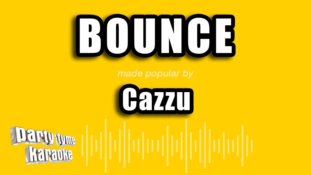 Cazzu - Bounce (Versión Karaoke)