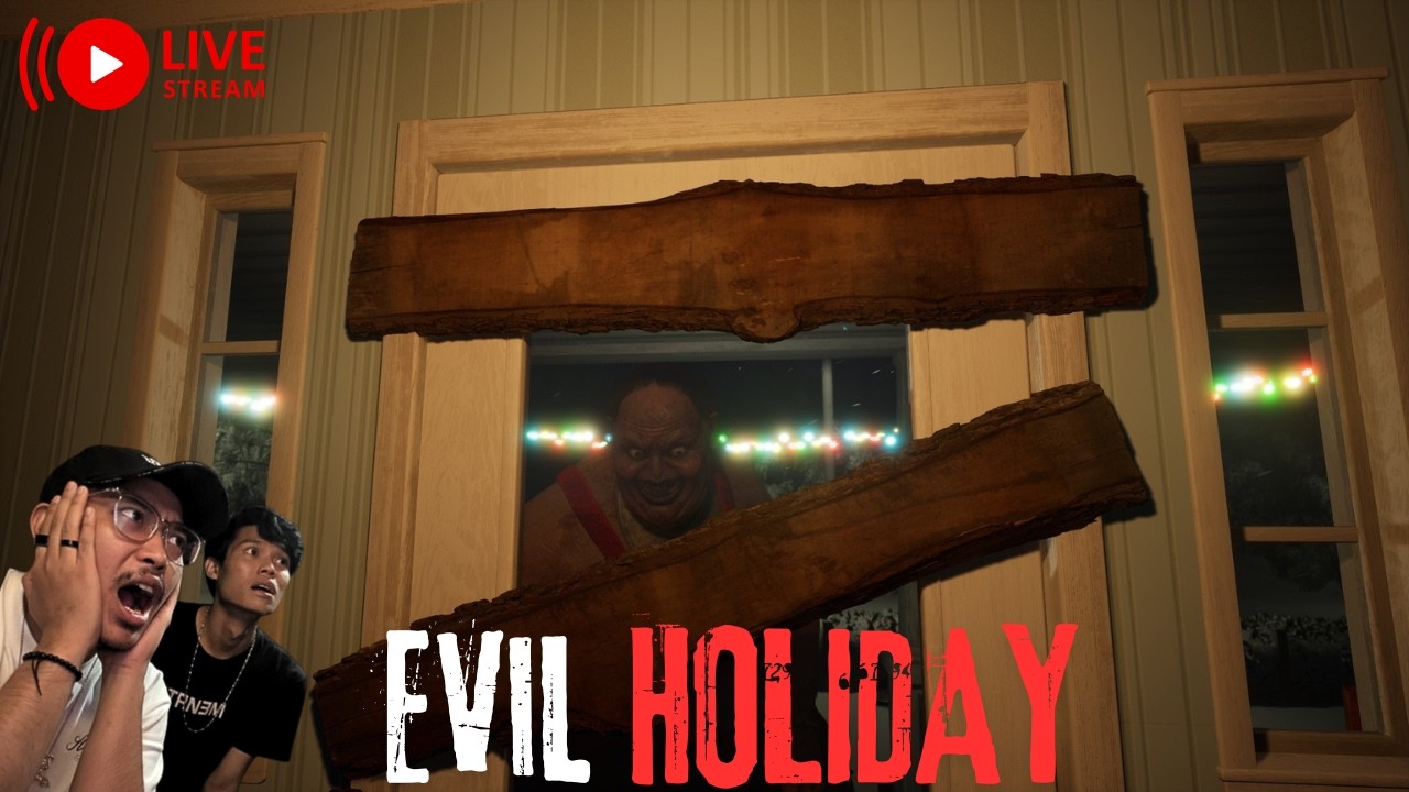 DAY 8 JADI STRIMIR HIRIR - EVIL HOLIDAY