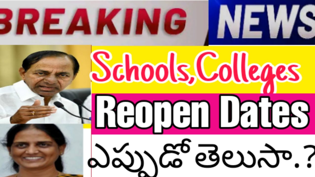 TS Schools,colleges Reopen Date2021//Ts Schools Reopening Dates2021/TS Colleges Reopening Dates2021/
