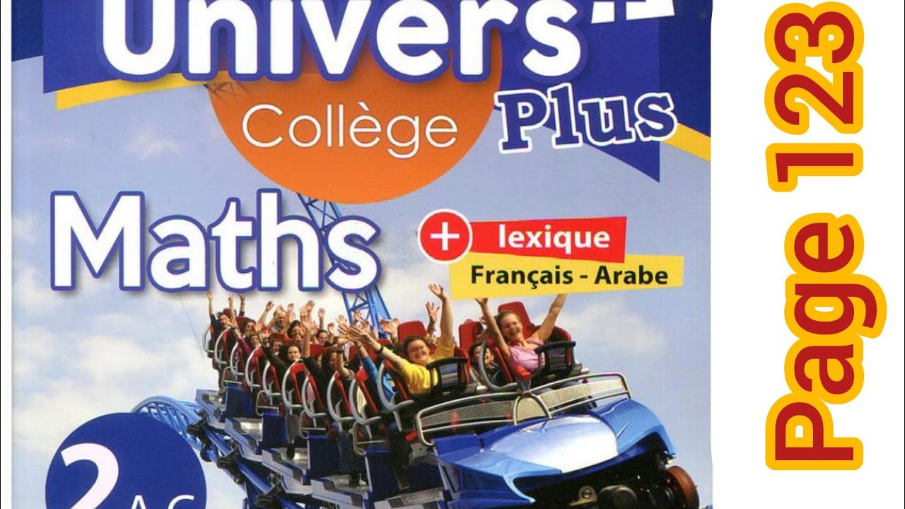 univers plus maths deuxième année collège page 123 exercices 22. 23