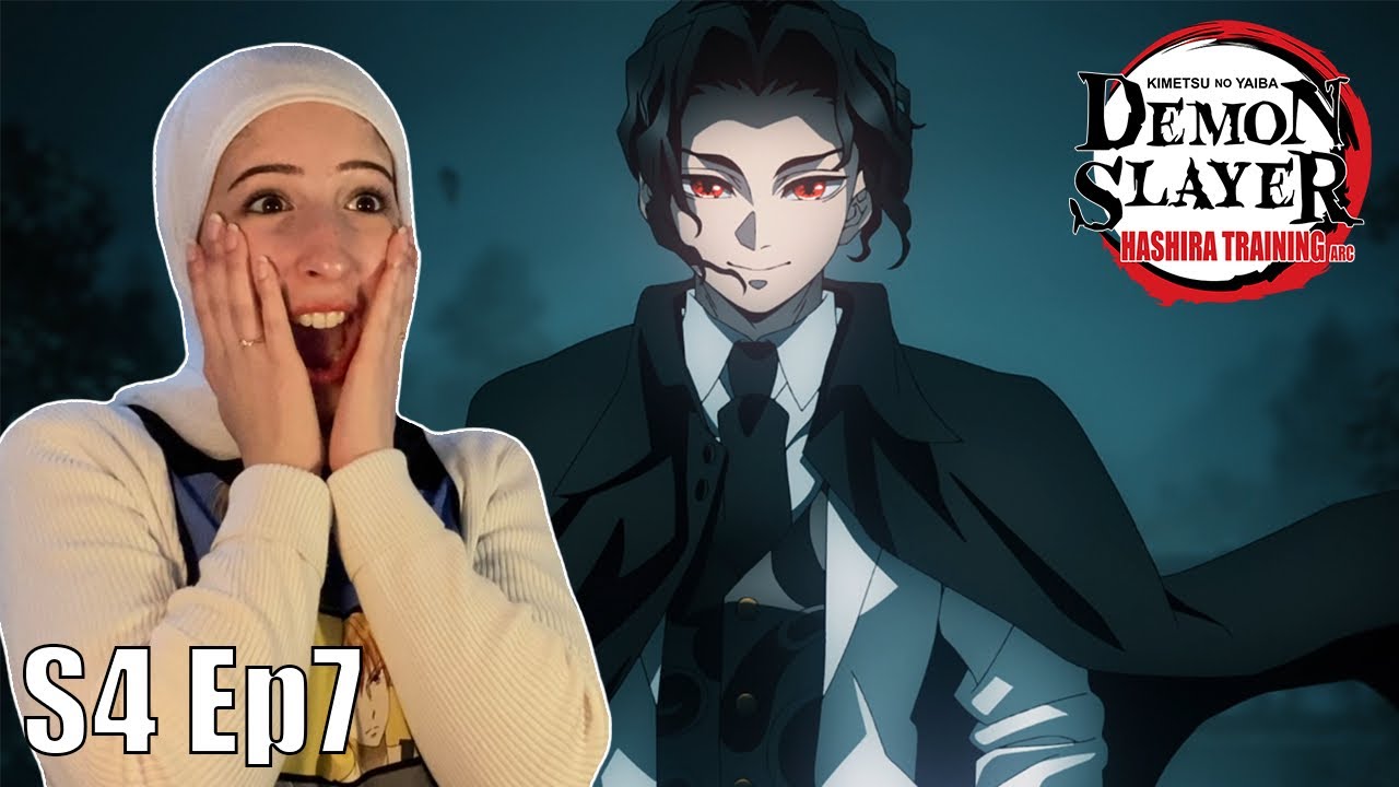 OMG HE'S HERE!!! | Demon Slayer: Kimetsu No Yaiba Season 4 Episode 7 Reaction