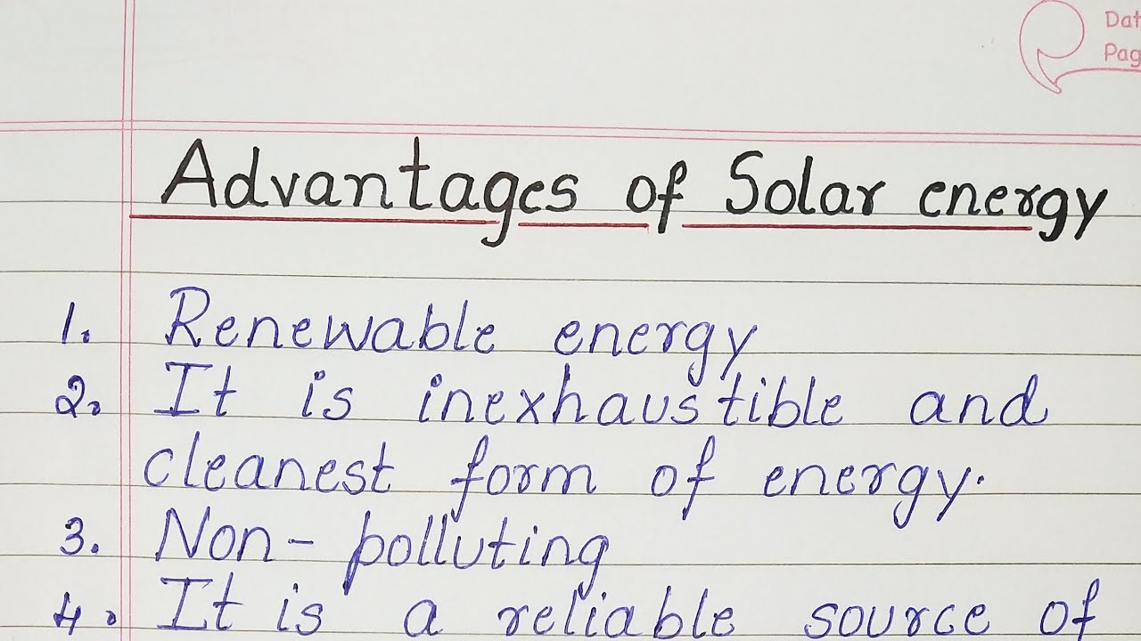 Advantages and Disadvantages of Solar Energy