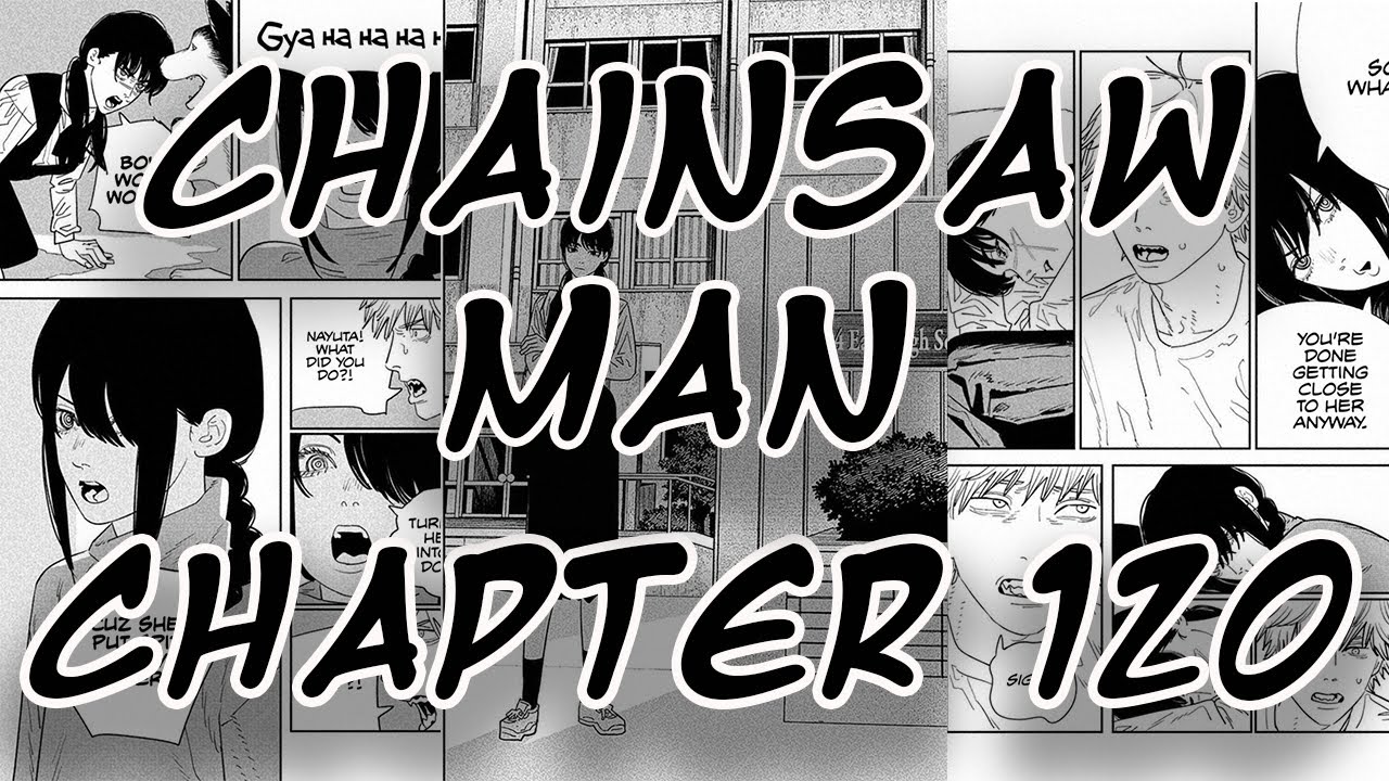 Chainsaw Man Chapter 120 Hurt My Soul