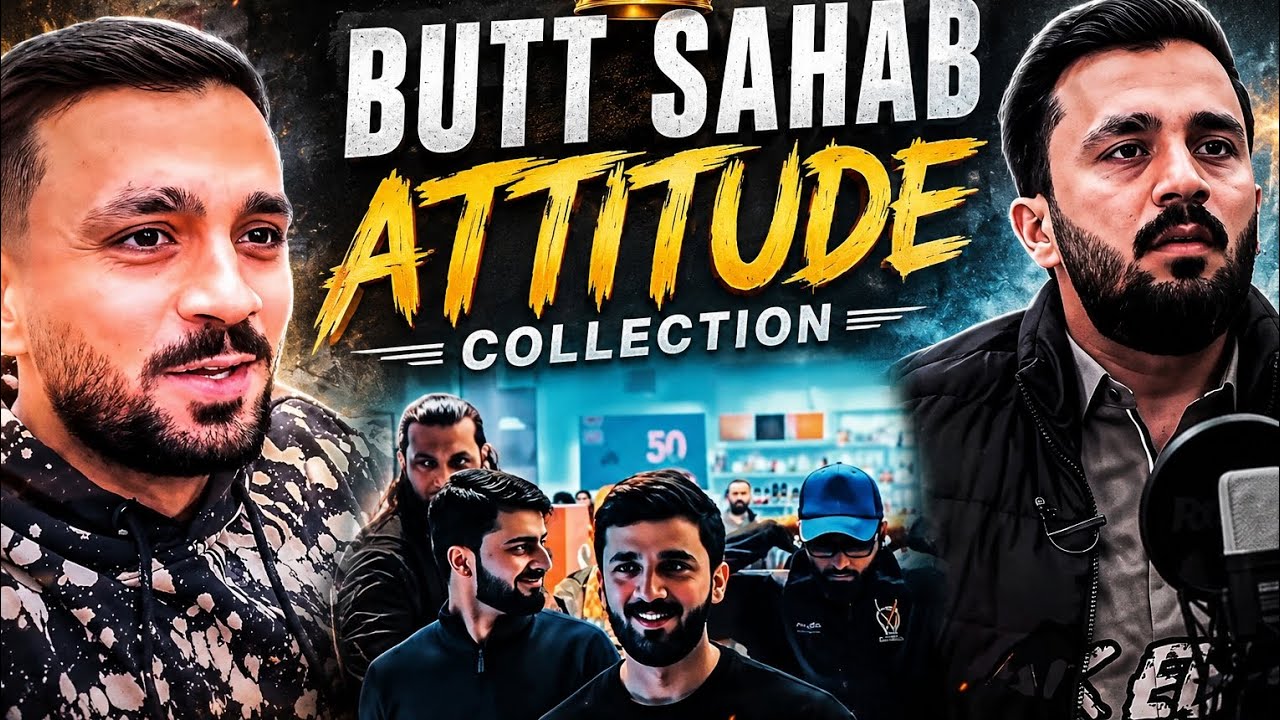🔥 Butt Sahab New Edits Collection 2026 | Best Attitude, Aura & Iconic Moments 😎Butt Sahab 