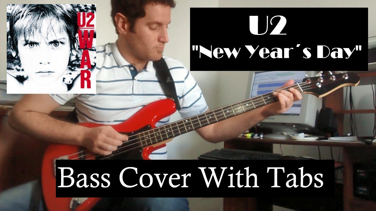 U2 - New Year´s Day (Bass Cover With On Screen Tabs)