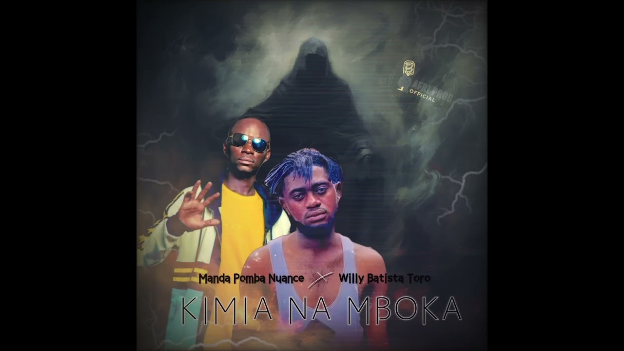 KIMIA NA MBOKA (Audio Officiel) Dj Manda Pomba Nuance ft Dj Willy Batista Toro