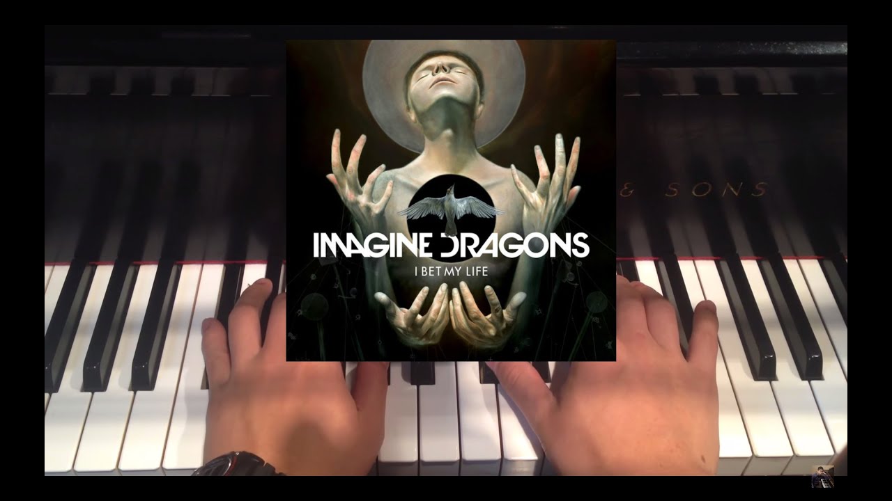 1000 SUBSCRIBERS VIDEO: Imagine Dragons: I Bet My Life (Piano Cover + Tutorial)