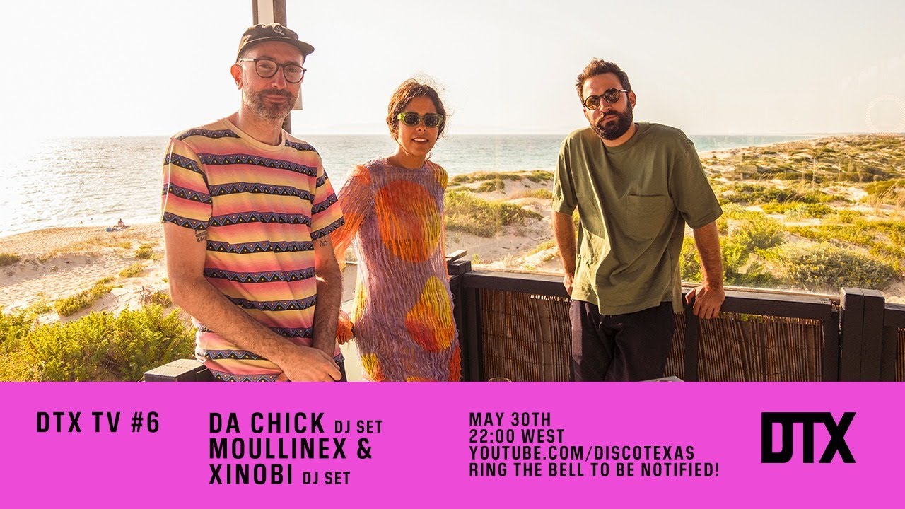DTX TV 6: Da Chick, Moullinex & Xinobi
