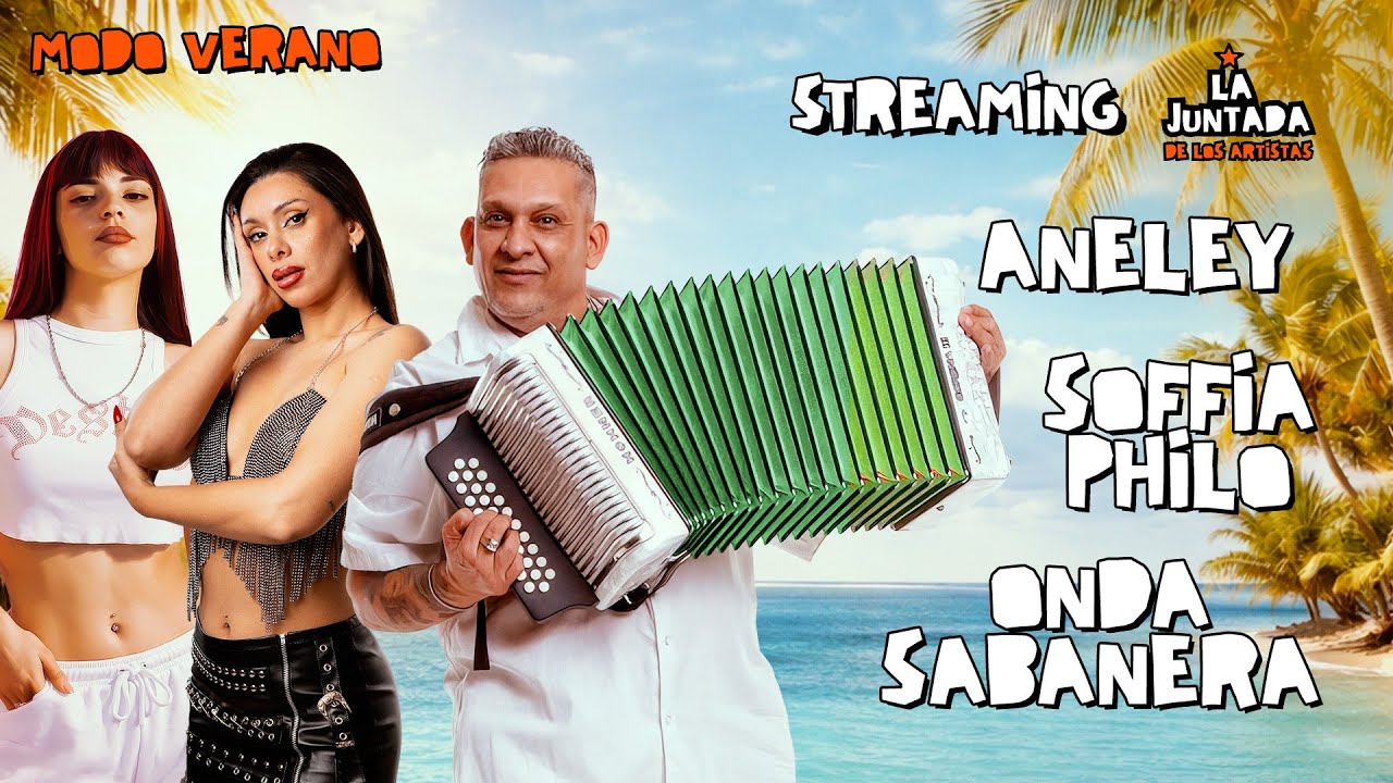 LA JUNTADA DE LOS ARTISTAS / Hoy ANELEY + SOFFIA PHILO + ONDA SABANERA