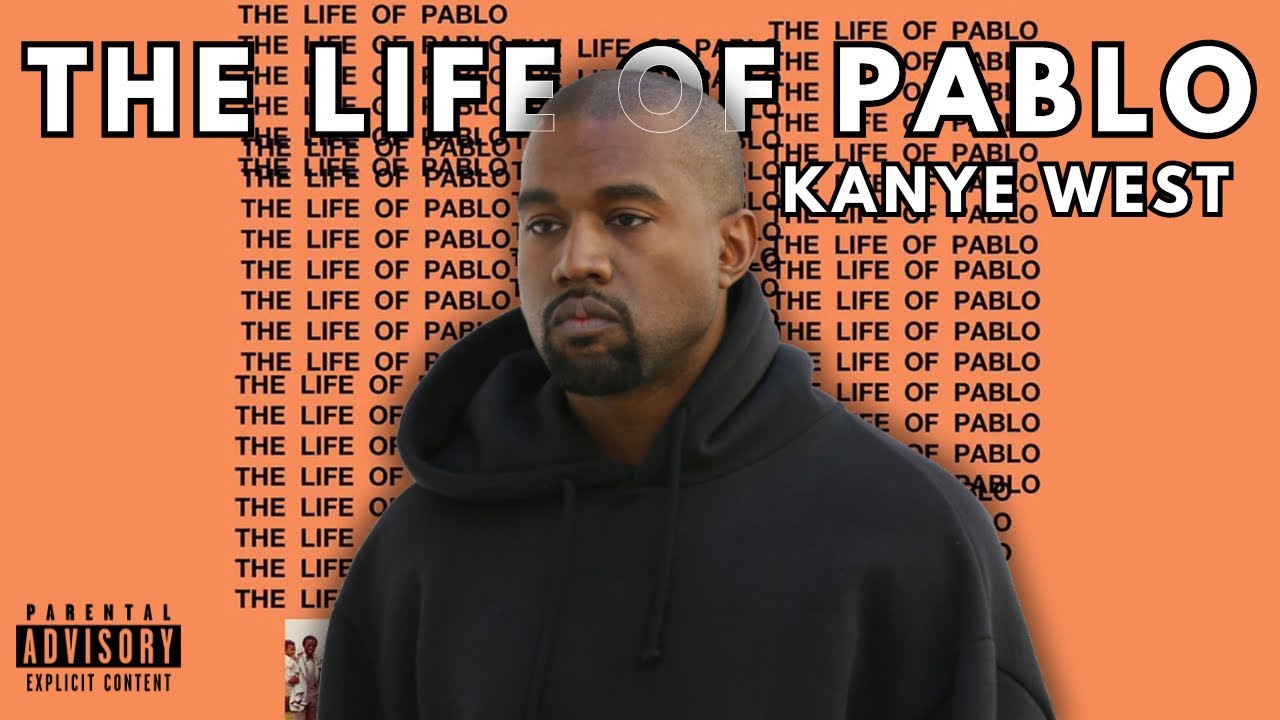 Kanye West - Th̲e Li̲f̲e of Pa̲bl̲o  (Full Album)
