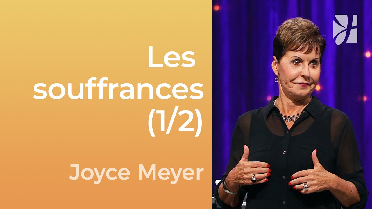 Ne gaspillez pas votre souffrance (1/2) | Joyce Meyer