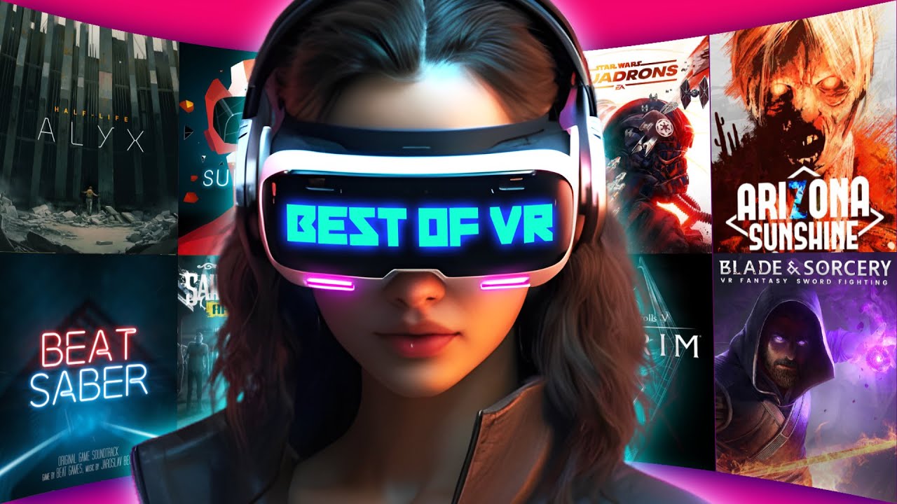 Top 100 VR games // Best of Virtual Reality