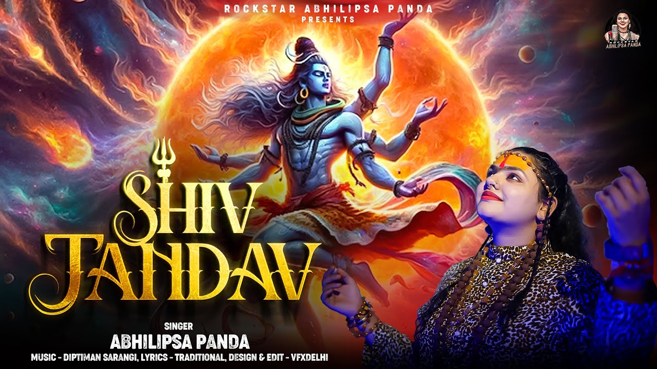 Sampoorna Shiv Tandav Stotram  - Abhilipsa Panda | Devotional Song 2024 | Shiv Bhajan 2024