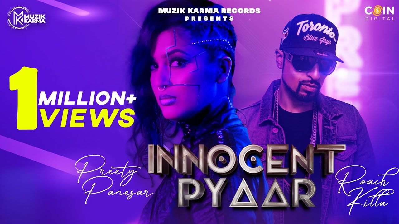 Innocent Pyaar : Preety Panesar (Official Video) | Roach Killa | Diljot Garcha | Latest Punjabi Song