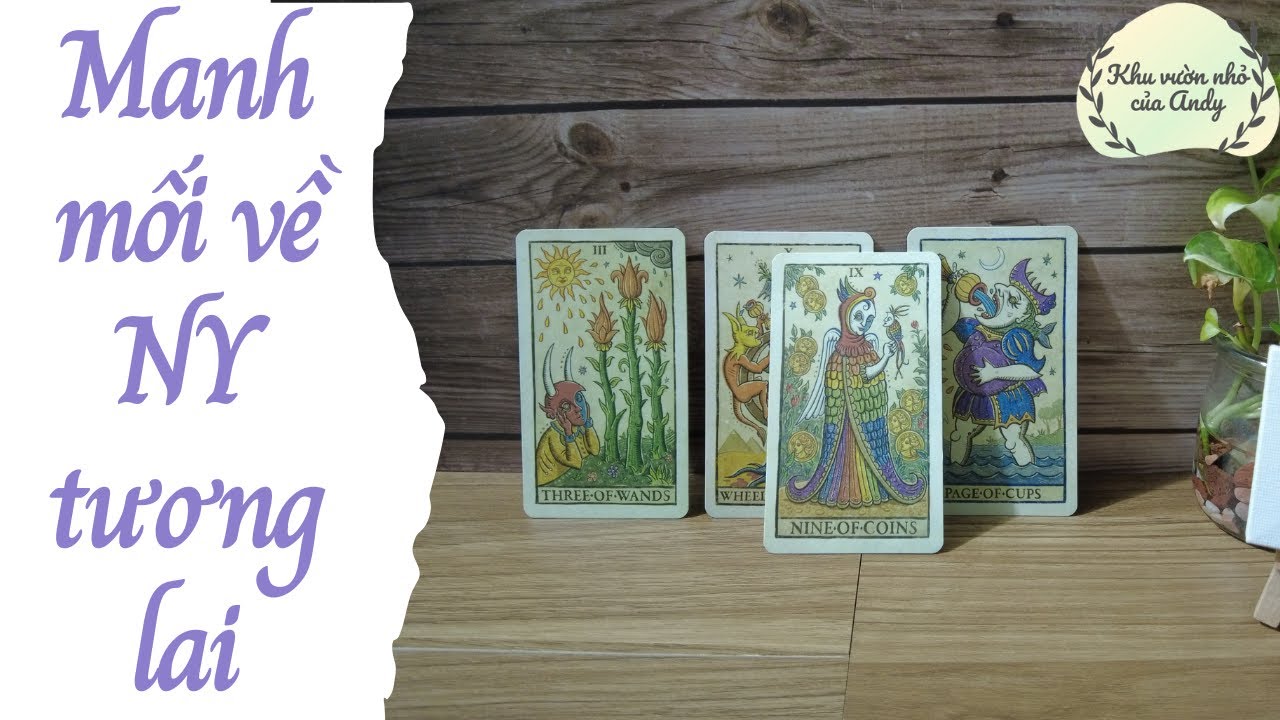 Manh nối về NY tương lai của bạn | Trải bài tarot | Khu vườn Andy