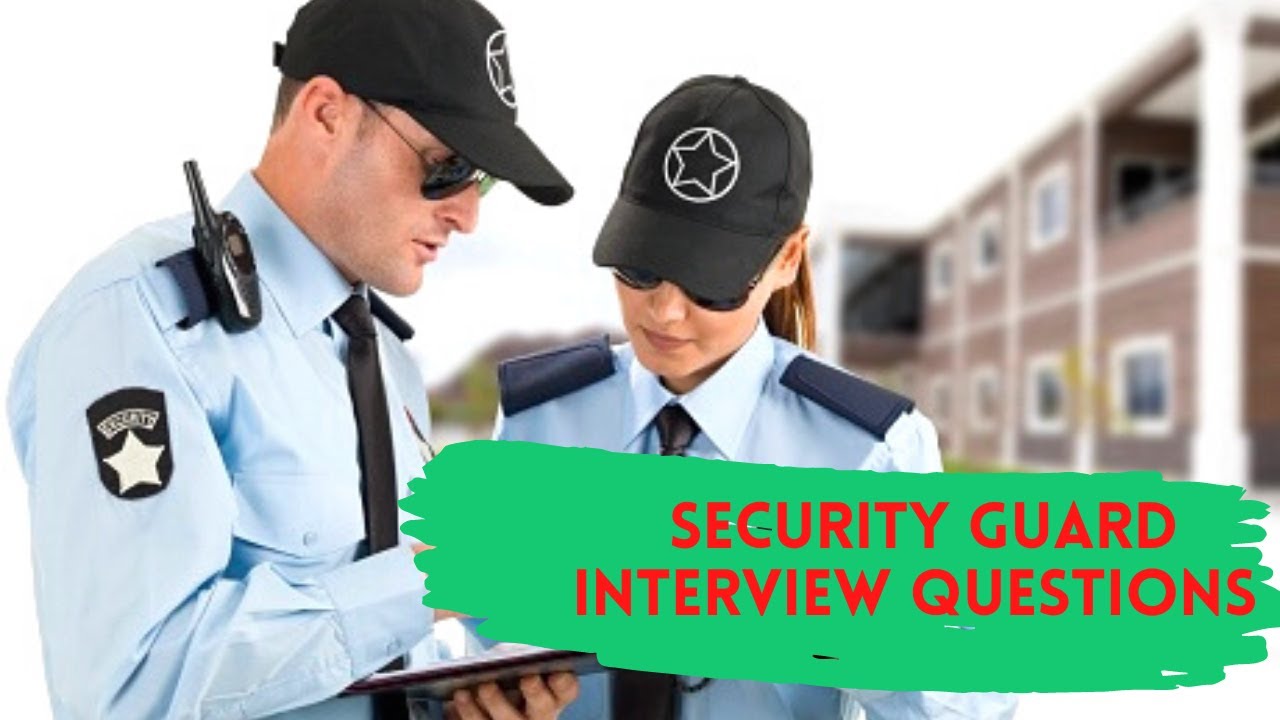 Dubai Security Guard Interview Questions And Answers | Security Guard Jobs in Dubai UAE 2021