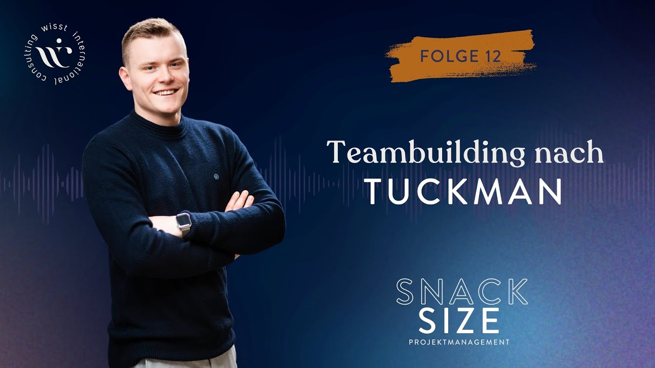 #12 Teambuilding nach Tuckman