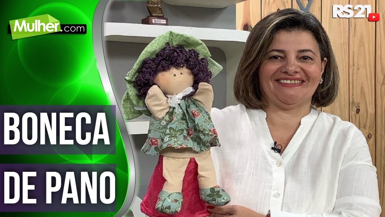Boneca de pano | @RedeSeculo21 | Mulher.com | 03/10/2022