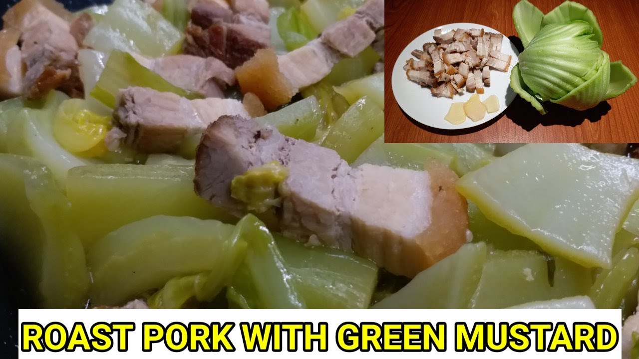 Mustard Green with Roast Pork|Chai Buey Stir fry|Chinese Dish