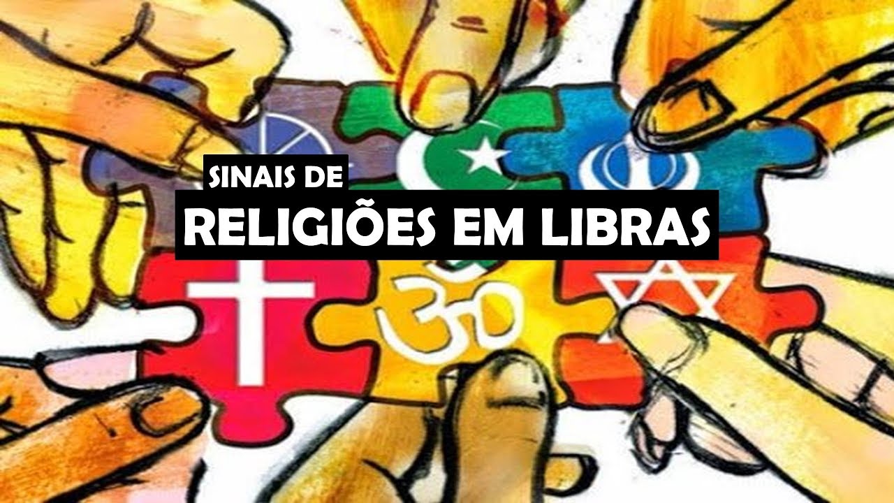 SINAIS DE RELIGIÕES EM LIBRAS