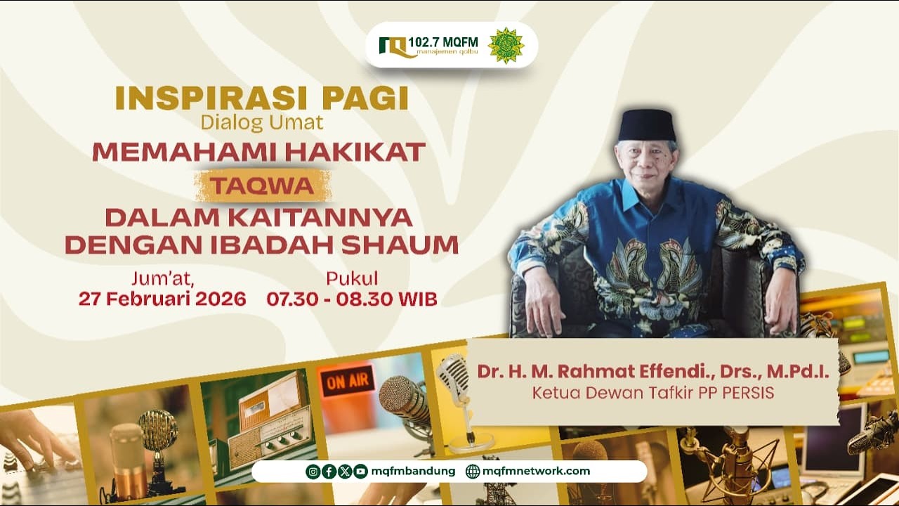 Memahami Hakikat Taqwa Dalam Kaitannya Dengan Ibadah Shaum | INSPIRASI PAGI - DIALOG UMAT