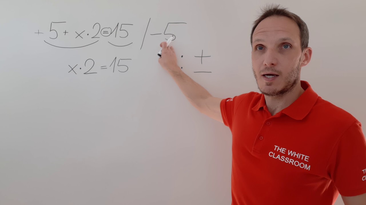 Lösen von einfachen Gleichungen: 5+x۰2=15 (Variante 2) - Äquivalenzumformung / Gegenoperation