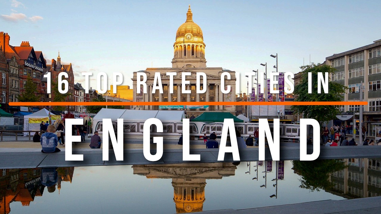 16 Top-Rated Cities in England | Best Cities to Visit & Explore | Travel Videos
