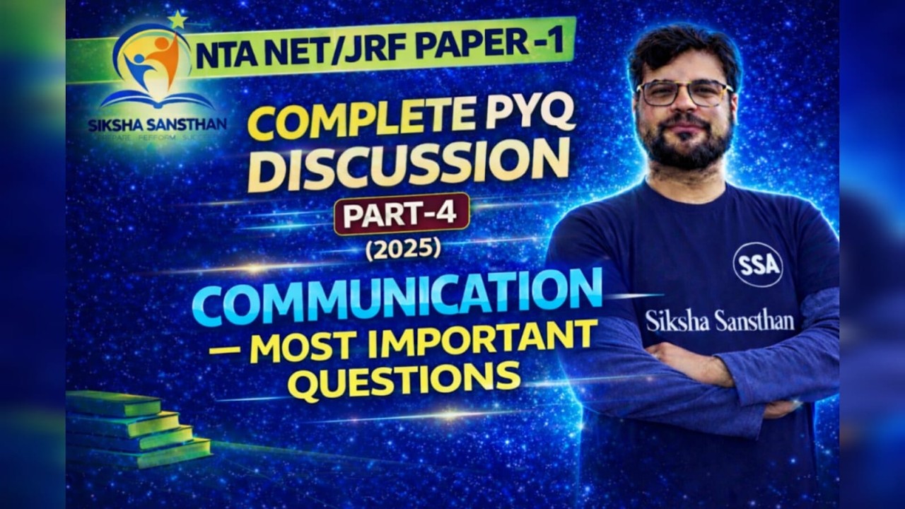 NTA NET/JRF Paper 1 Communication PYQ Part-4 (2025) | Most Important Questions | Teaching Aptitude