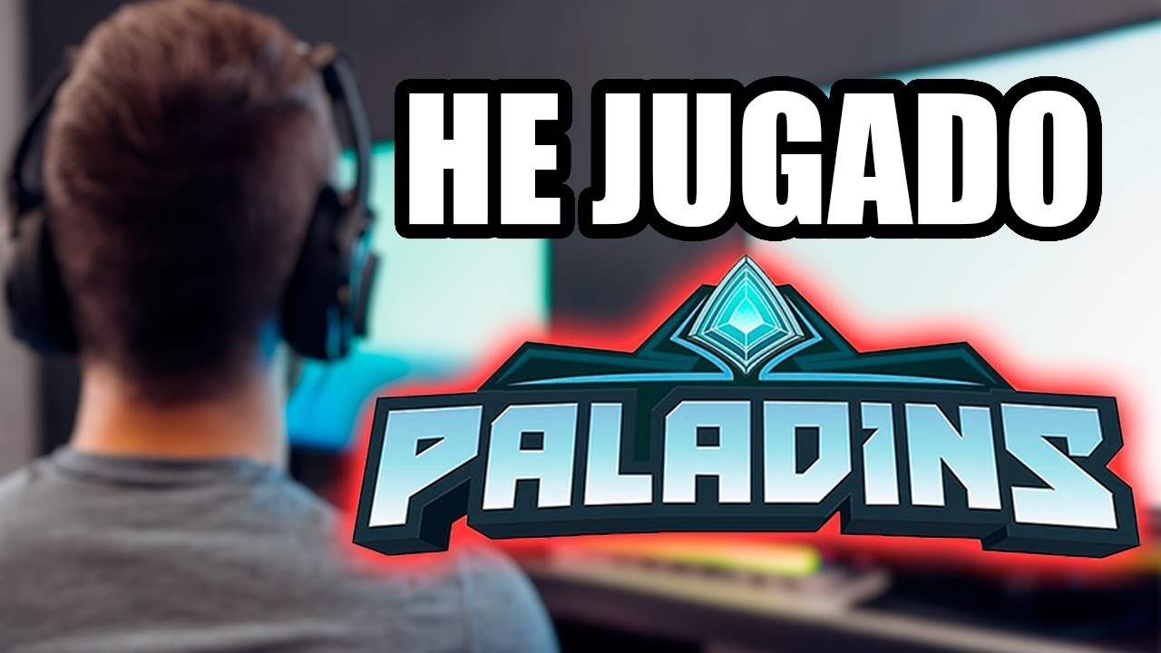 MI PRIMERA EXPERIENCIA EN PALADINS