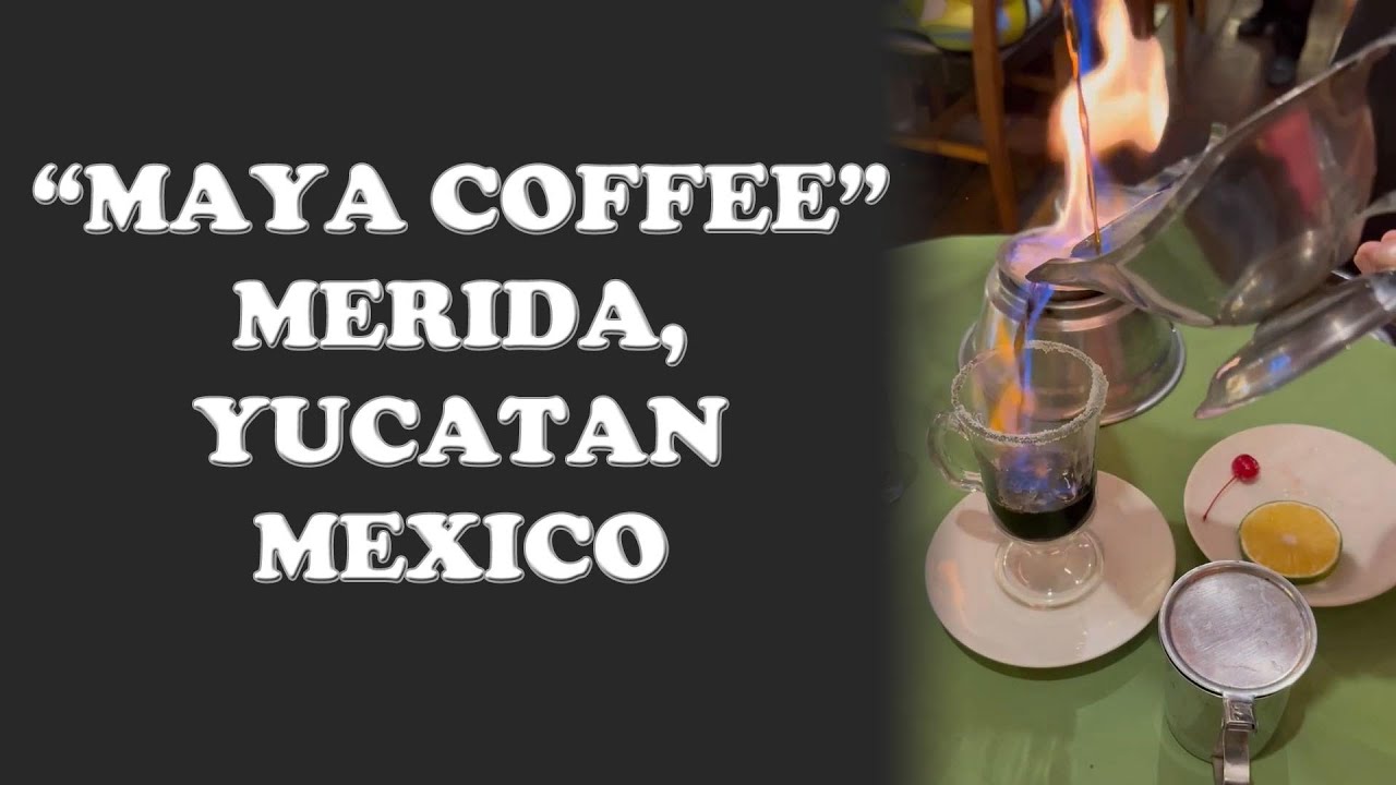 «MAYA COFFEE» ☕ в ресторане La Parrilla, Мерида, Юкатан, Мексика.