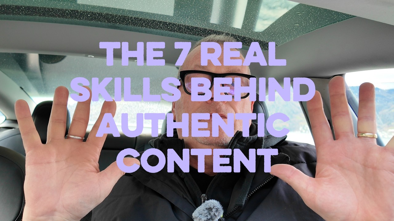 The 7 REAL skills behind authentic content