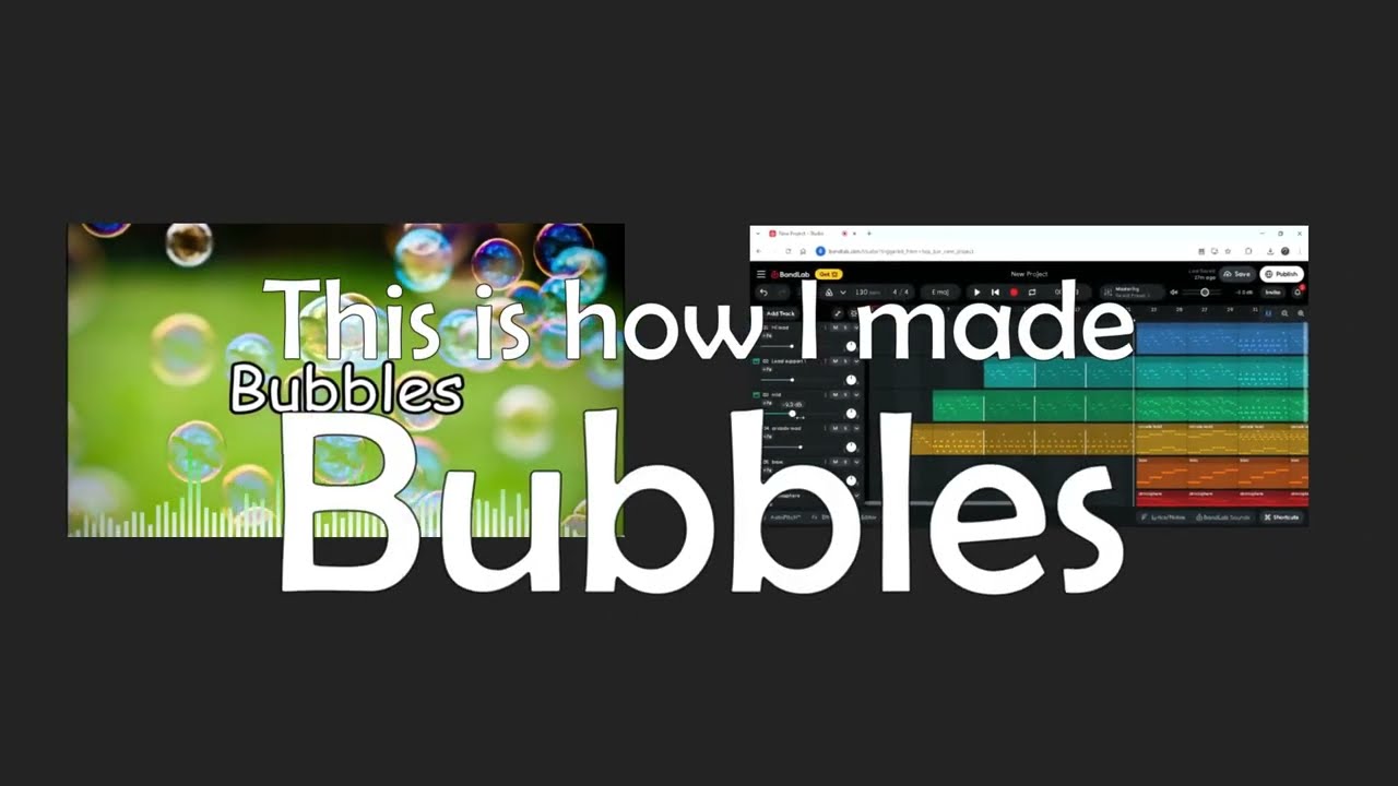 This is How I Made Bubbles