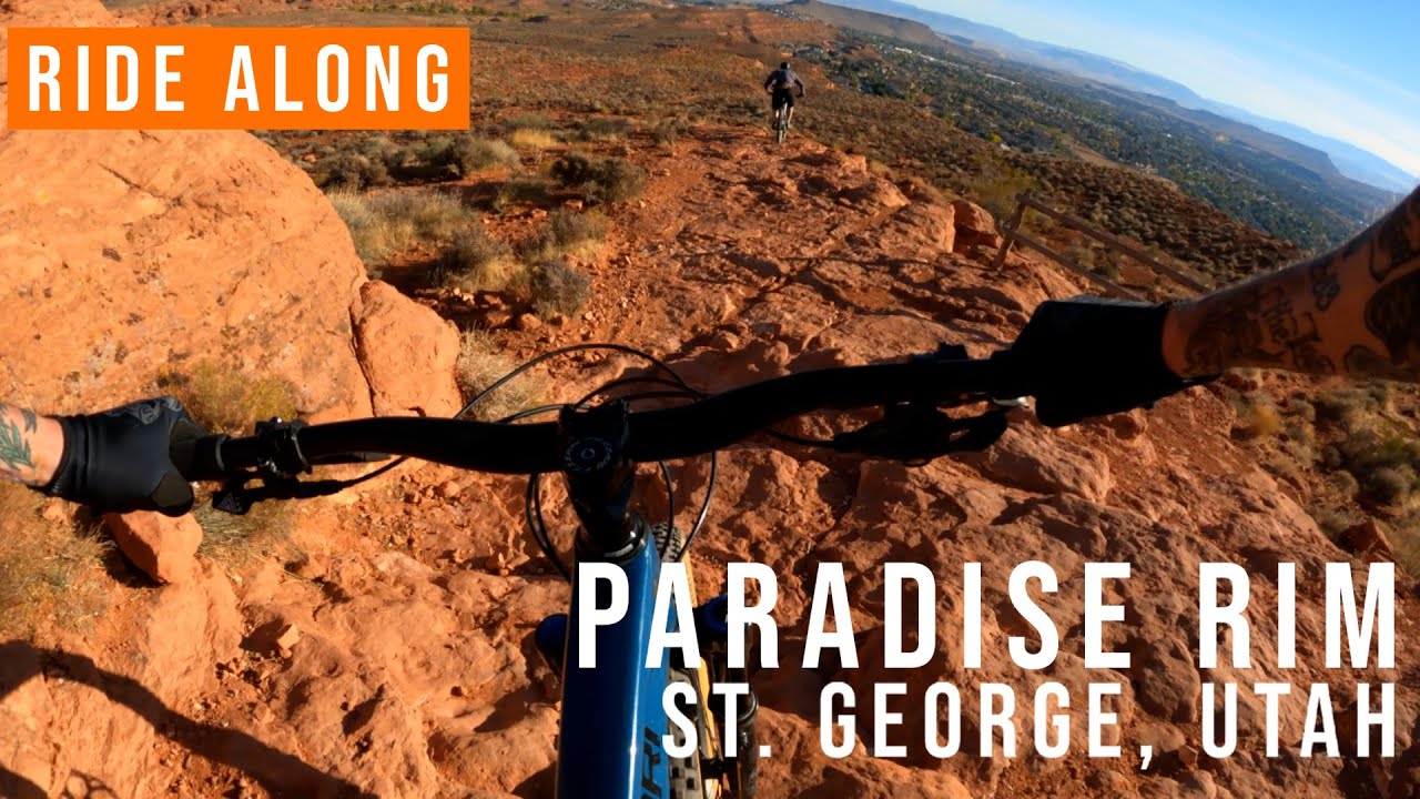 Ride Along | Paradise Rim Trail St. George, Utah
