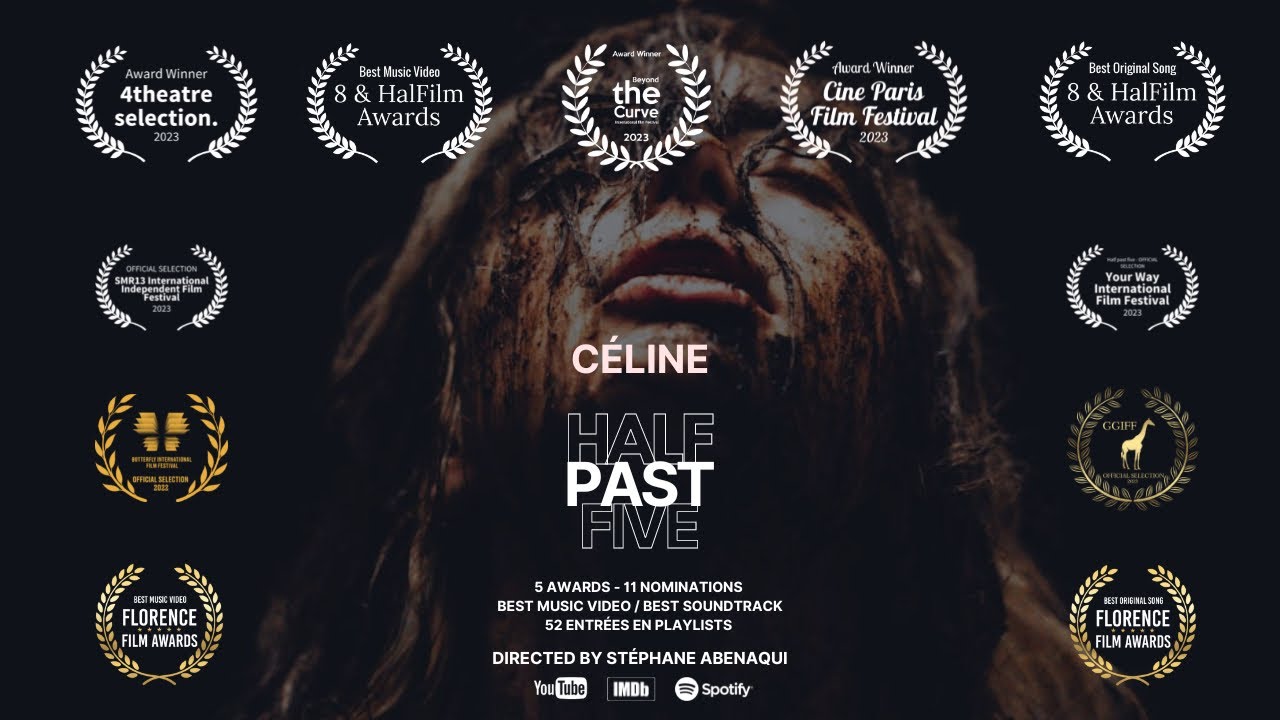 HALF PAST FIVE - CELINE (Clip Officiel)