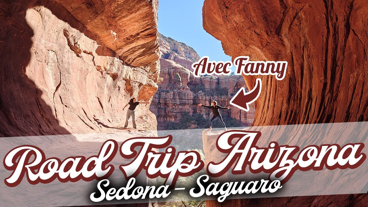 VLOG ROAD TRIP ARIZONA AVEC FANNY 🌵