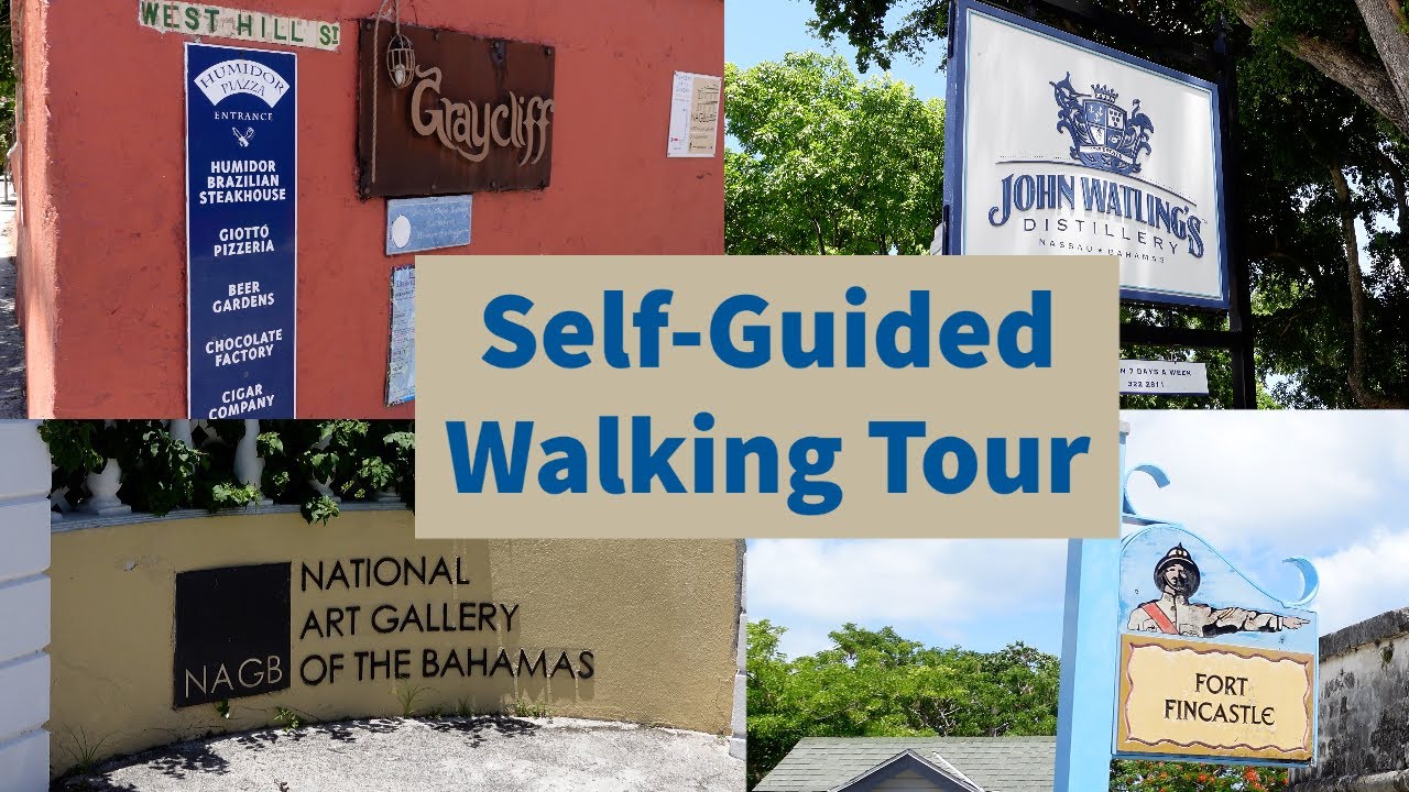 Nassau, Bahamas Self-Guided Walking Tour Covering all the Highlights!!