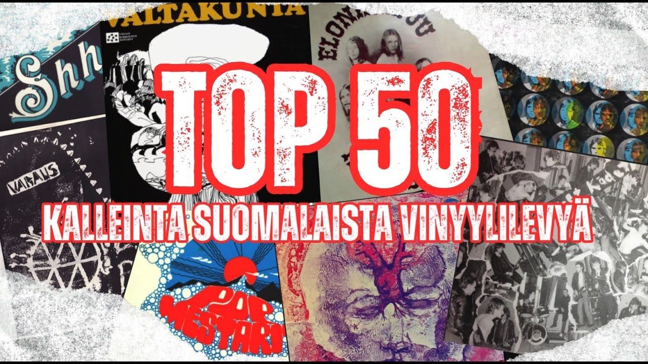 TOP 50 Kalleinta suomalaista vinyylilevyä