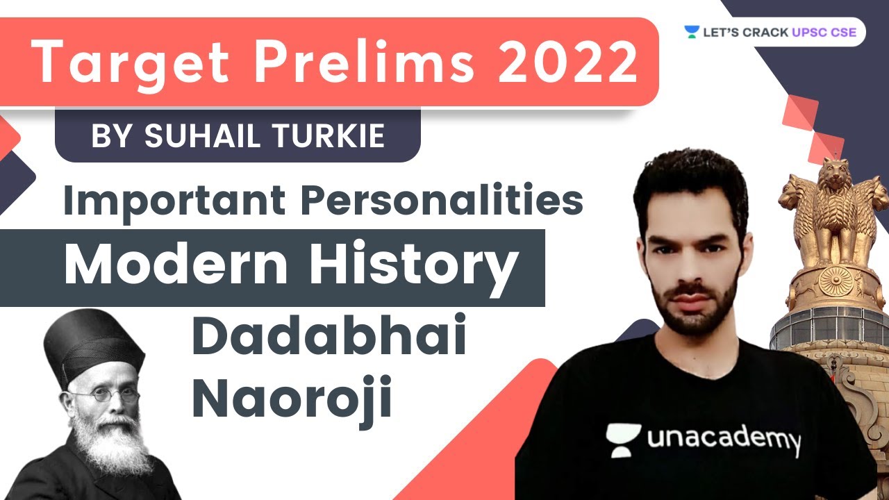 Modern History | Important Personalities | Dadabhai Naoroji | UPSC CSE 2022 | Suhail Sir
