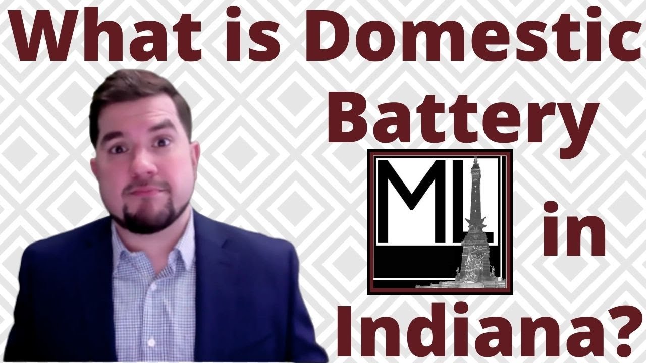 What is Domestic Battery in Indiana?