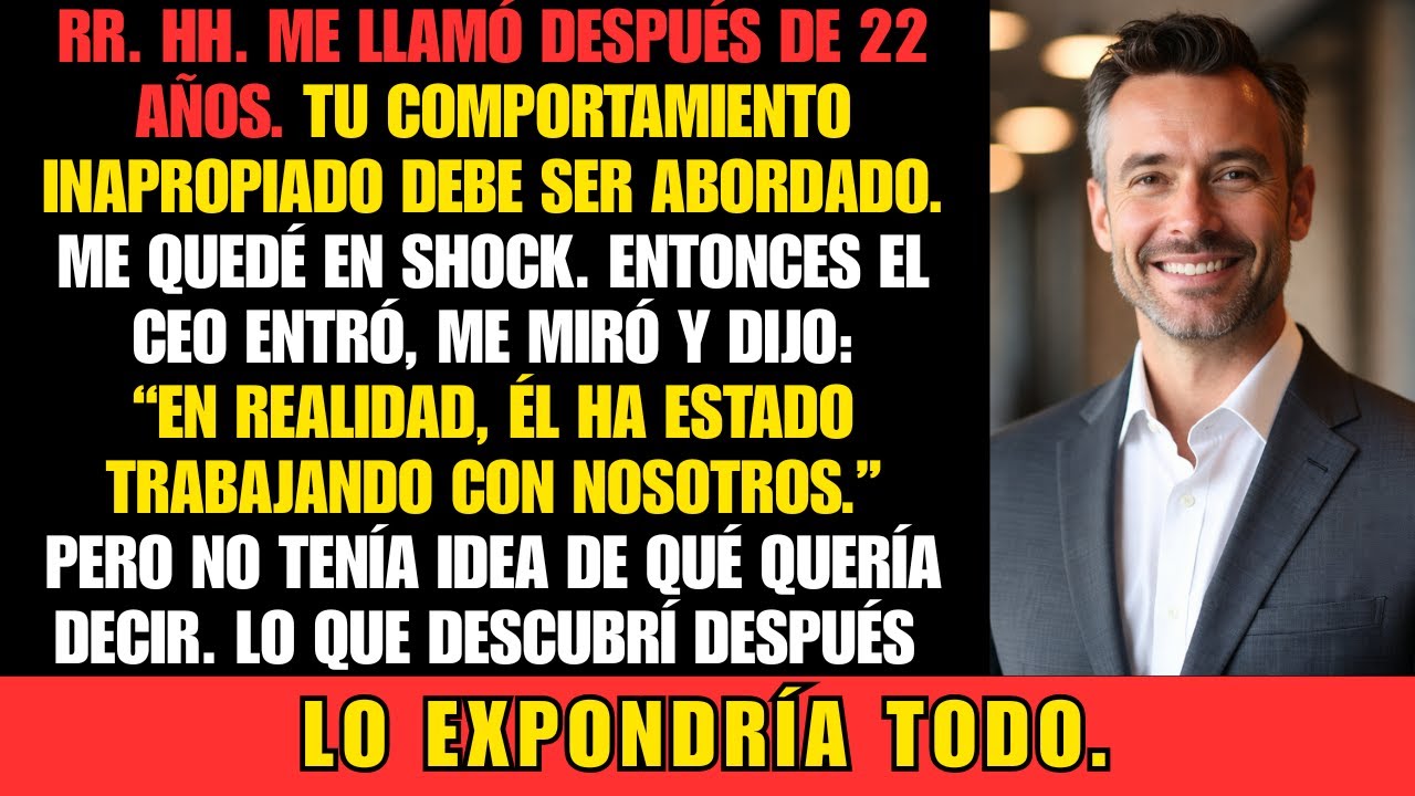 Recursos Humanos me citó por “conducta inapropiada”… entonces el CEO irrumpió y lo destapó todo