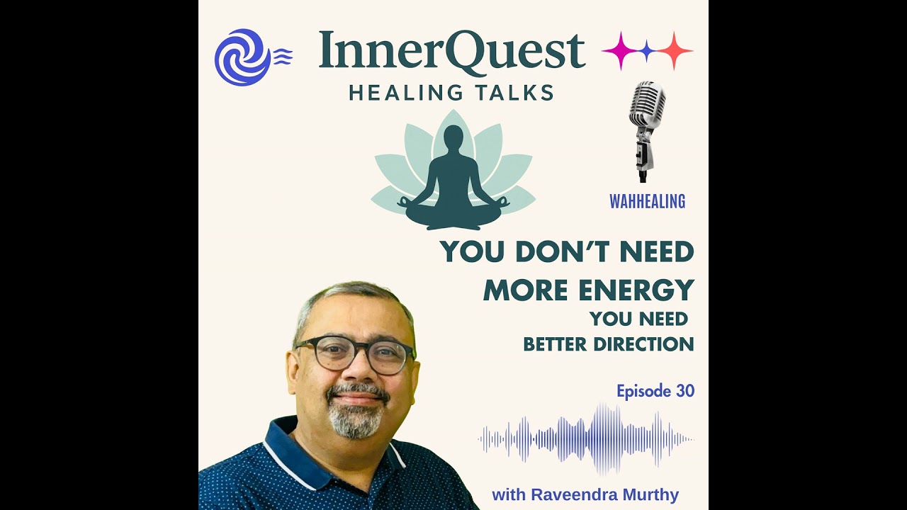 You Don’t Need More Energy – You Need Better Direction – EP30