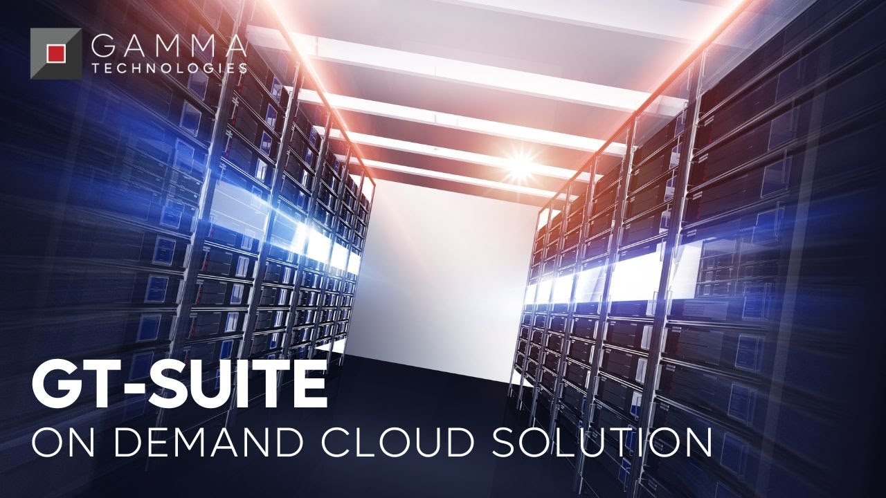 GT SUITE On Demand Cloud Solution