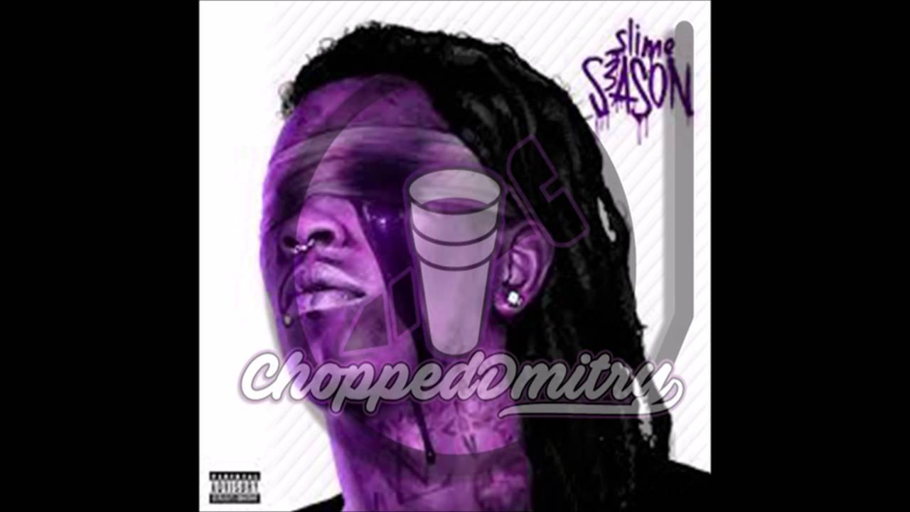 Young Thug ft  Yak Gotti  - Slime Shit (Chopped and Screwed) Slime Season 3
