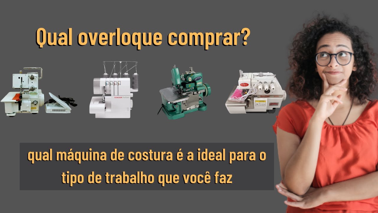 qual overloque comprar ? portátil, ultralock, semi industrial ou industrial?