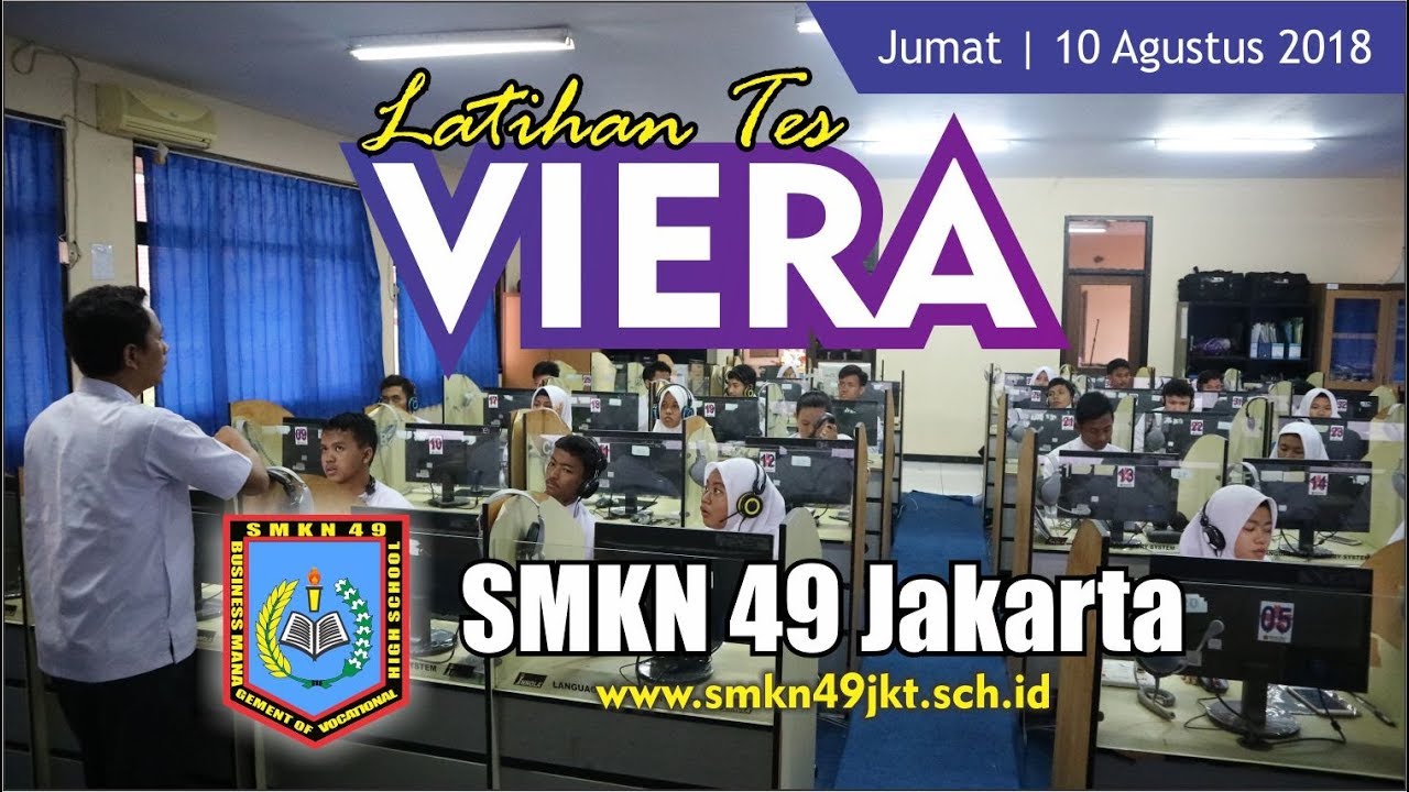 Latihan Tes VIERA di SMKN 49 Jakarta
