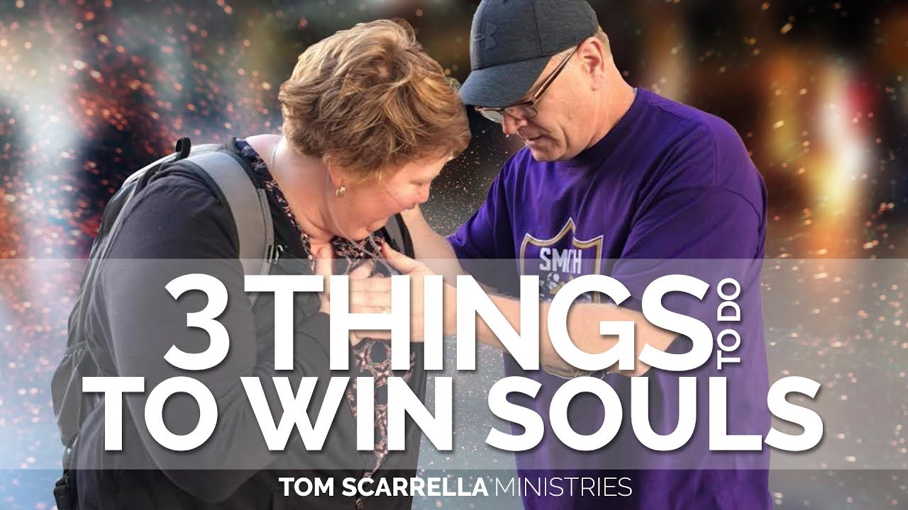 3 Things To Do Easily To Win Souls