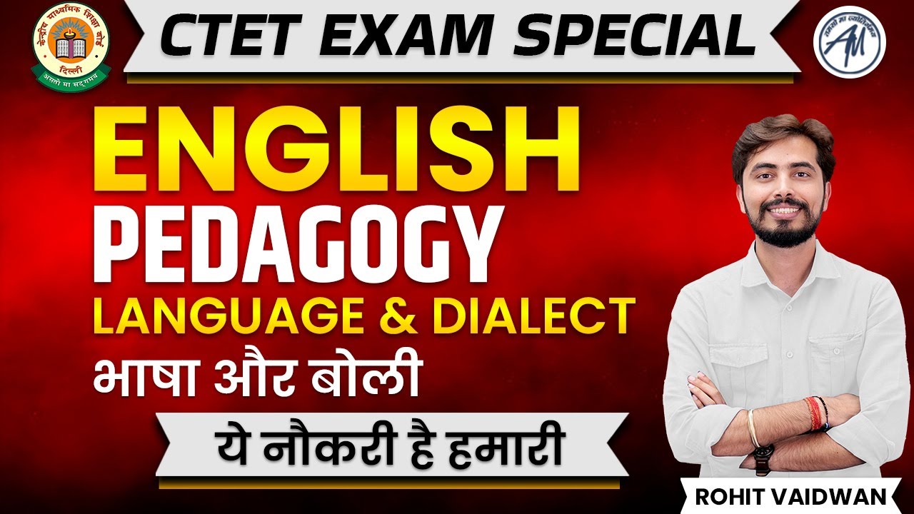 ENGLISH PEDAGOGY FOR CTET 2019 | LANGUAGE & DIALECT भाषा और  बोली | ROHIT SIR | ADHYAYAN MANTRA |
