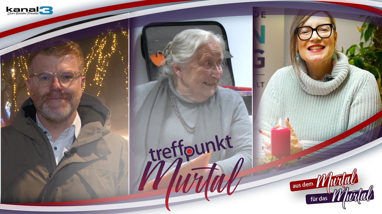 Treffpunkt Murtal KW52 18.12. - 25.12.2025 - kanal3.tv