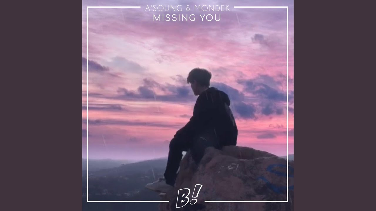 Missing You